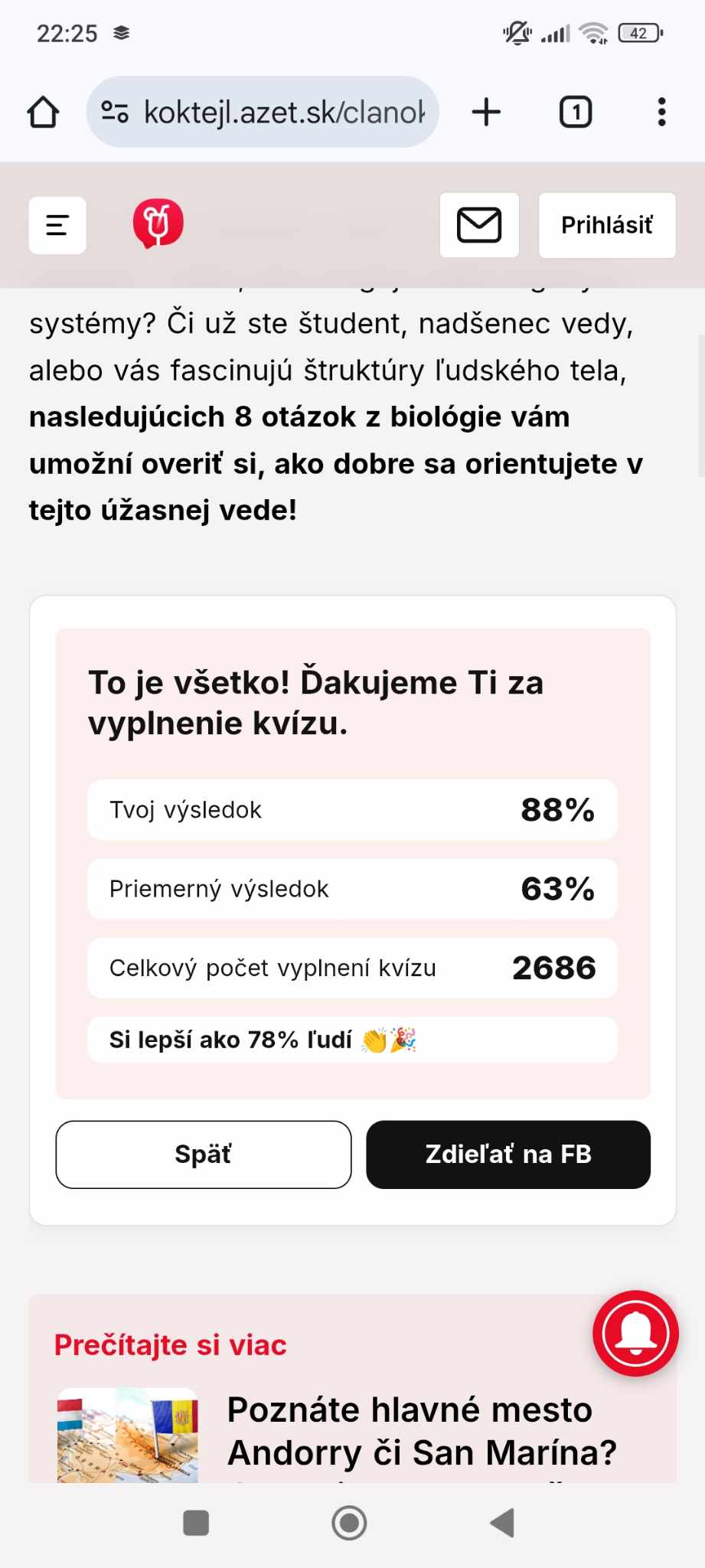 Stále na to mám, hoci som 20ty rok z gymnázia. Podľa ťažkého kvízu bio, som v top 10 percentile: