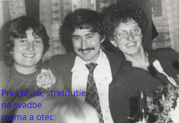 prvé rande mama a otec hruboš